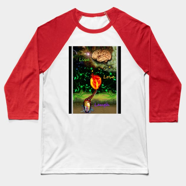 Live Laugh Love Baseball T-Shirt by sapanaentertainment